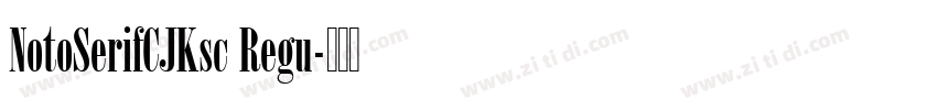 NotoSerifCJKsc Regu字体转换
